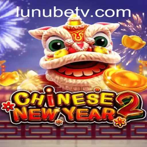 CHINESENEWYEAR2: A Celebration of Culture and Apostas