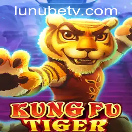 KungFuTiger: An Exciting Fusion of Culture, Martial Arts, and Apostas