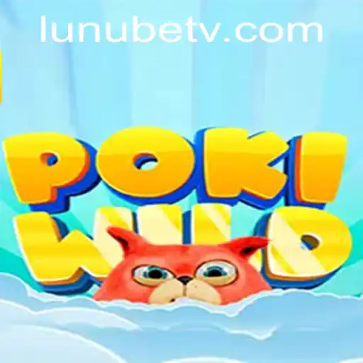 Exploring PokiWild: A Unique Blend of Adventure and Apostas
