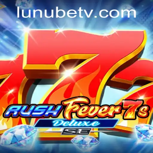 Exploring the Thrilling World of RushFever7sDeluxeSE: An In-Depth Look at This Exciting Game